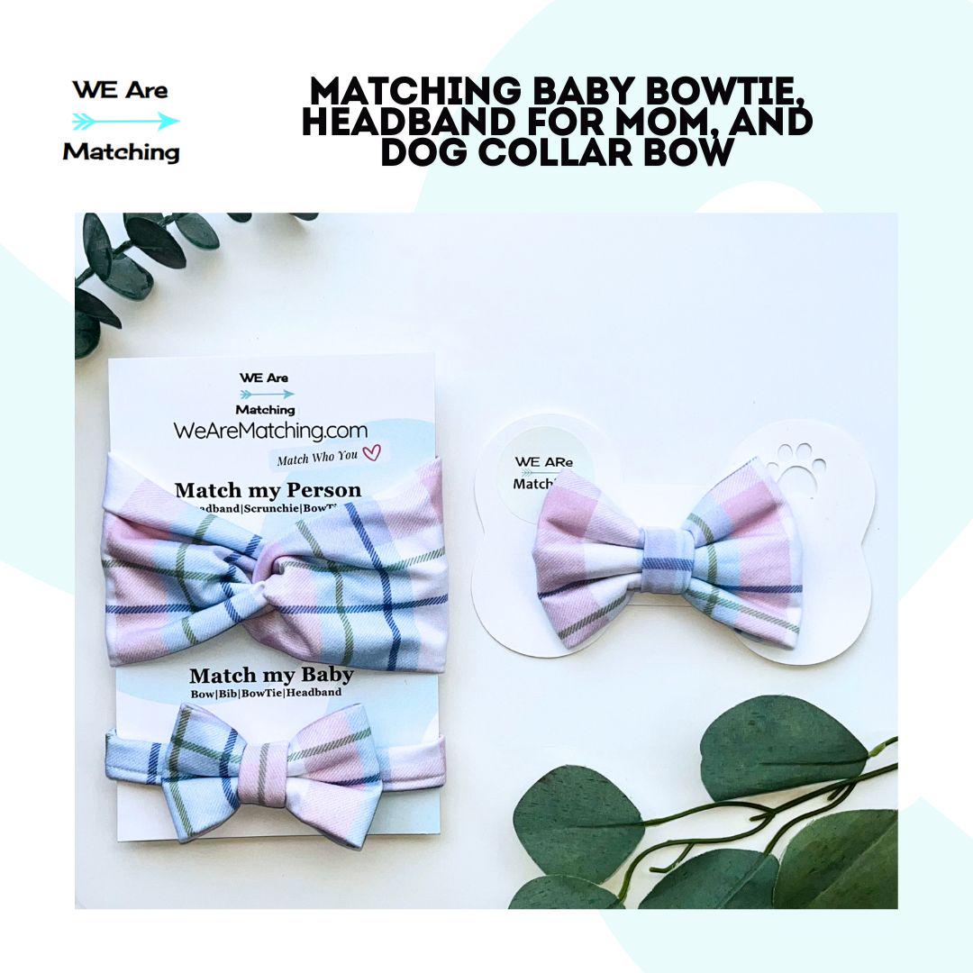 Matching Baby Bowtie, Dog Bowtie & Knotted Headband – Handmade Gift Set for Moms, Babies, & Fur Babies